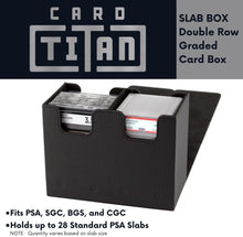 Load image into Gallery viewer, Slab Box - Storage box for Graded Slabs, Toploaders, One-Touch Cases and Sleeved Cards